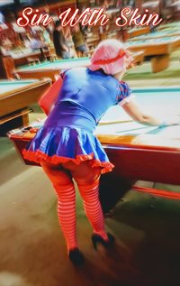 I took my wife out to play pool in her Raggedy Ann outfit. I made sure that...
