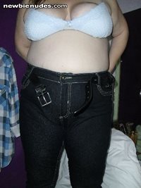 Do you like my new jeans??????  and my new bra......
