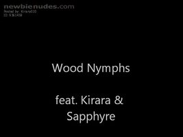 From the Wood Nymphs set that we shot, here is some of the very tasty video...